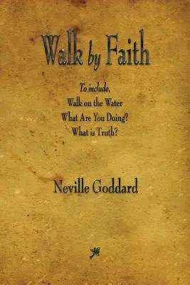 Gehen Sie im Glauben - Walk by Faith