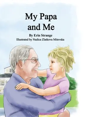 Mein Papa und ich - My Papa and Me