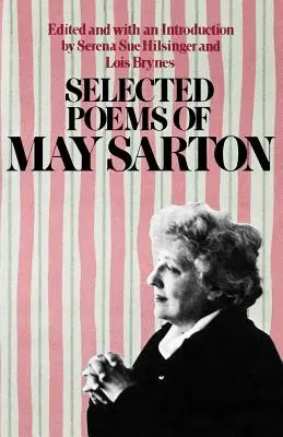 Ausgewählte Gedichte von May Sarton - Selected Poems of May Sarton