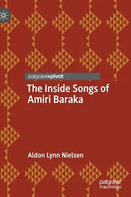 Die inneren Lieder von Amiri Baraka - The Inside Songs of Amiri Baraka