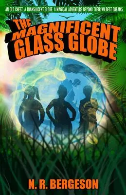 Der prächtige Glasglobus - The Magnificent Glass Globe