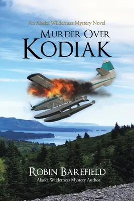 Mord über Kodiak - Murder Over Kodiak