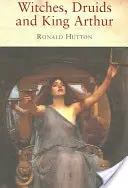 Hexen, Druiden und König Artus - Witches, Druids and King Arthur