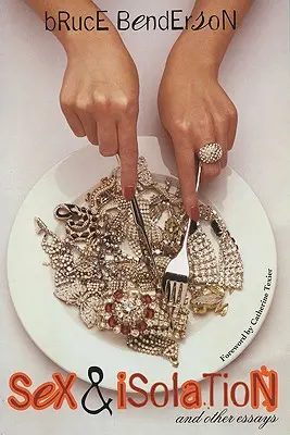 Sex und Isolation: Und andere Essays - Sex and Isolation: And Other Essays