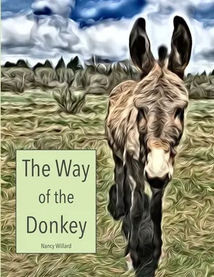 Der Weg des Esels - The Way of the Donkey