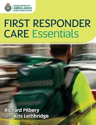 Grundlagen der Ersthelferversorgung - First Responder Care Essentials