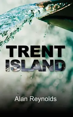 Die Insel Trent - Trent Island