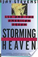 Den Himmel stürmen: LSD und der amerikanische Traum - Storming Heaven: LSD and the American Dream