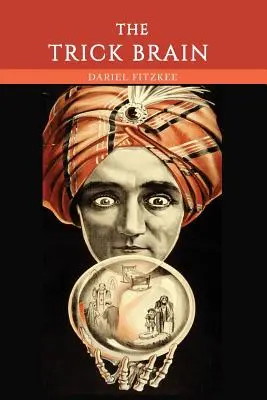 Das Trickgehirn - The Trick Brain