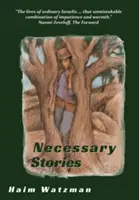 Notwendige Geschichten - Necessary Stories