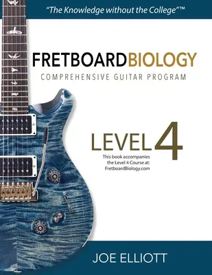 Griffbrett-Biologie - Stufe 4 - Fretboard Biology - Level 4