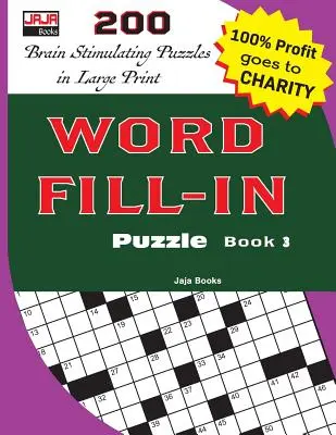 WORD FILL-IN Puzzle Buch 3 - WORD FILL-IN Puzzle Book 3