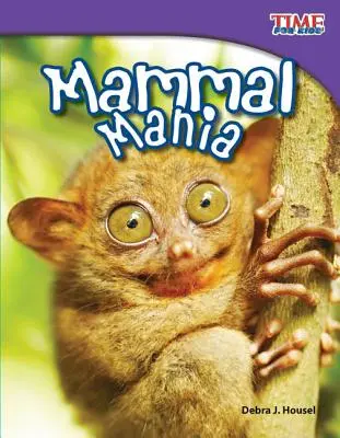 Säugetier-Manie - Mammal Mania