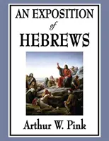 Eine Auslegung des Hebräerbriefs - An Exposition of Hebrews