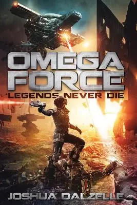 Omega Force: Legenden sterben nie - Omega Force: Legends Never Die