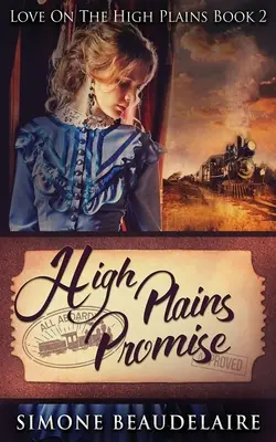 Hochebenen Versprechen - High Plains Promise