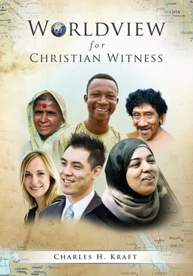 Weltanschauung für das christliche Zeugnis - Worldview for Christian Witness