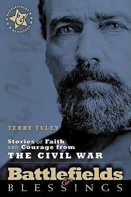 Geschichten von Glaube und Mut aus dem Bürgerkrieg - Stories of Faith and Courage from the Civil War