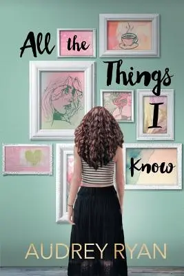 All die Dinge, die ich weiß - All the Things I Know