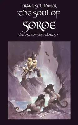 Die letzten Tage von Atlantis: Die Seele von Soroe - The Last Days of Atlantis: The Soul of Soroe