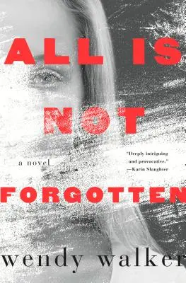 Nicht alles ist vergessen - All Is Not Forgotten