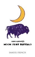 Mond über Büffel - Moon Over Buffalo