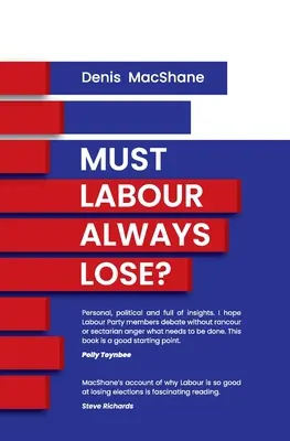 Muss Labour immer verlieren? - Must Labour Always Lose