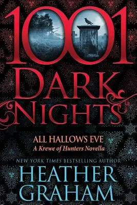 All Hallows Eve: Eine Novelle der Krewe der Jäger - All Hallows Eve: A Krewe of Hunters Novella