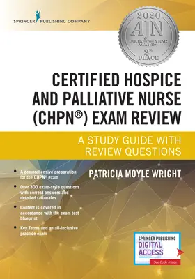 Zertifizierte Hospiz- und Palliativkrankenschwester (Chpn) Exam Review: Ein Studienführer mit Prüfungsfragen - Certified Hospice and Palliative Nurse (Chpn) Exam Review: A Study Guide with Review Questions