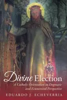Göttliche Erwählung - Divine Election