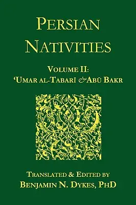 Persische Geburten II: Umar Al-Tabari und Abu Bakr - Persian Nativities II: Umar Al-Tabari and Abu Bakr