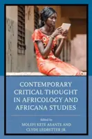 Zeitgenössisches kritisches Denken in Afrikologie und Africana Studies - Contemporary Critical Thought in Africology and Africana Studies