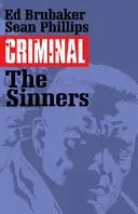 Criminal Band 5: Die Sünder - Criminal Volume 5: The Sinners