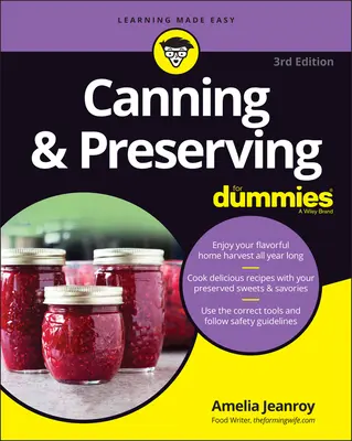 Einmachen und Konservieren für Dummies - Canning & Preserving for Dummies