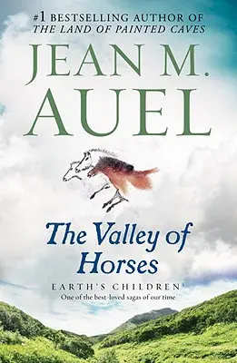 Das Tal der Pferde: Die Kinder der Erde, Buch Zwei - The Valley of Horses: Earth's Children, Book Two