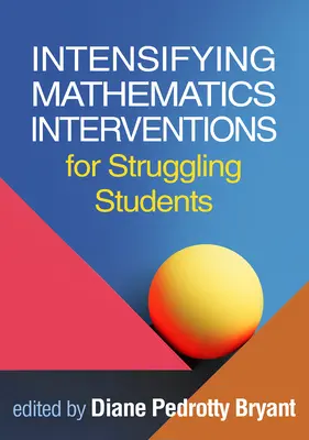 Intensivierung mathematischer Interventionen für Schüler mit Schwierigkeiten - Intensifying Mathematics Interventions for Struggling Students