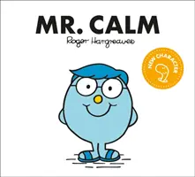 Mr. Ruhig - Mr. Calm