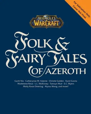 World of Warcraft: Märchen und Sagen aus Azeroth - World of Warcraft: Folk & Fairy Tales of Azeroth