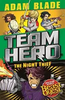 Team Hero: Der Nachtdieb: Serie 4 Buch 3 - Team Hero: The Night Thief: Series 4 Book 3