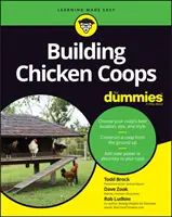 Hühnerställe bauen für Dummies - Building Chicken Coops for Dummies