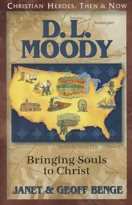 D.L. Moody: Seelen zu Christus bringen - D.L. Moody: Bringing Souls to Christ