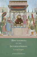 Die Grenzen der Internationale: Recht und Imperium - Boundaries of the International: Law and Empire