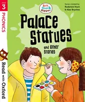 Lesen mit Oxford: Stufe 3: Biff, Chip und Kipper: Palaststatuen und andere Geschichten - Read with Oxford: Stage 3: Biff, Chip and Kipper: Palace Statues and Other Stories
