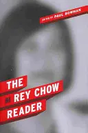 Der Rey Chow Leser - The Rey Chow Reader