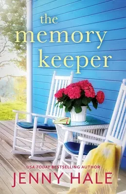 Der Gedächtnisbewahrer: Eine herzerwärmende Wohlfühl-Romanze - The Memory Keeper: A heartwarming, feel-good romance