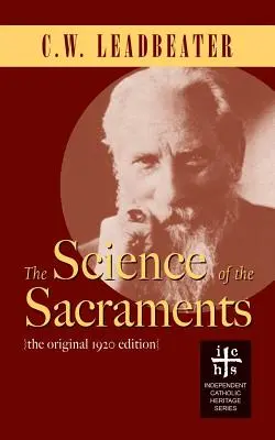 Die Wissenschaft der Sakramente - The Science of the Sacraments