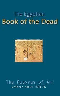 Das ägyptische Totenbuch - The Egyptian Book of the Dead