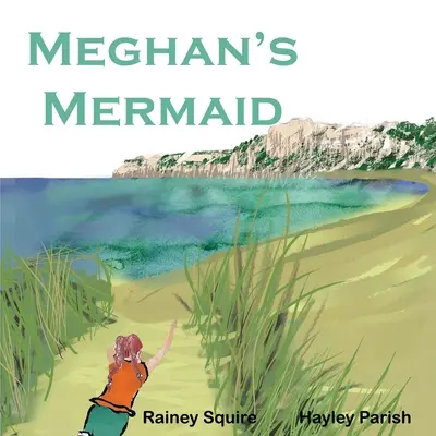 Meghans Meerjungfrau - Meghan's Mermaid