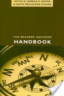 Das Handbuch des Lesers - The Readers' Advisory Handbook