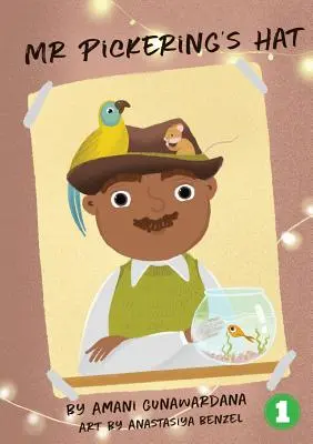 Herr Pickering's Hut - Mr Pickering's Hat